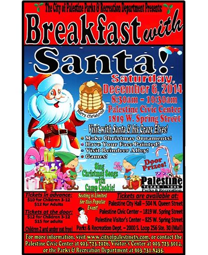 Breakfast With Santa Sponsored by the Palestine Parks & Rec Department
