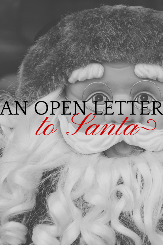 AN OPEN LETTER To santa