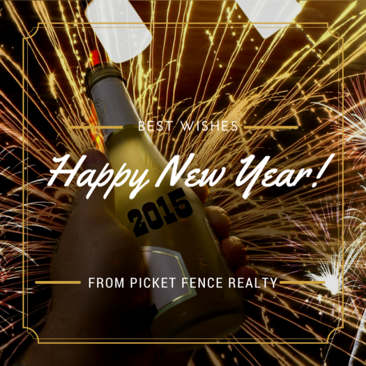 BEST WISHES FROM PICKET FENCE REALTY IN 2015